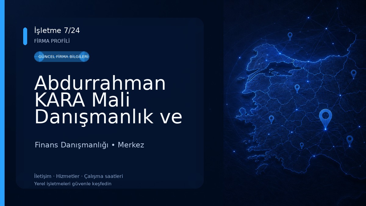 Abdurrahman KARA Mali Danışmanlık ve Muhasebe Bürosu Finans Danışmanlığı