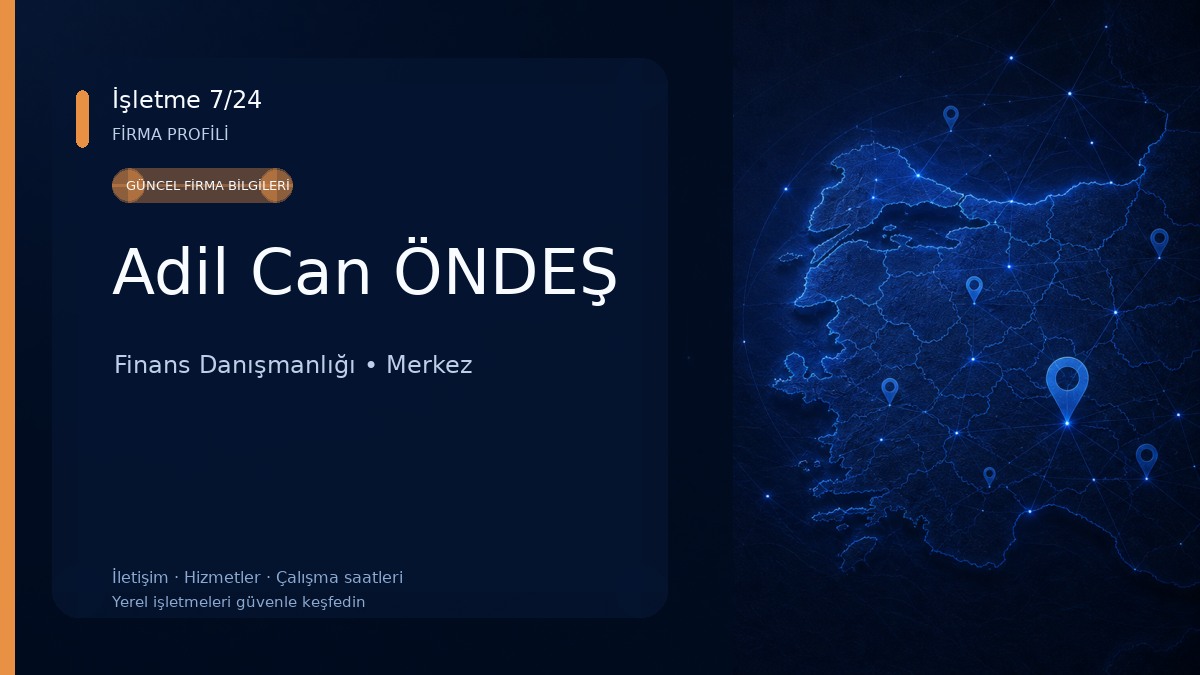 Adil Can ÖNDEŞ Finans Danışmanlığı