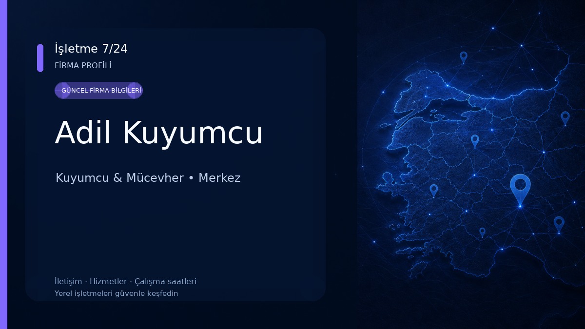 Adil Kuyumcu Kuyumcu & Mücevher