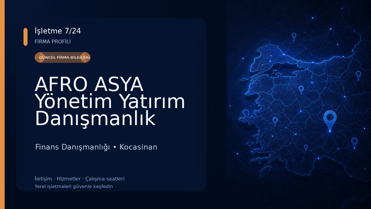 AFRO ASYA Yönetim Yatırım Danışmanlık A.Ş. Finans Danışmanlığı