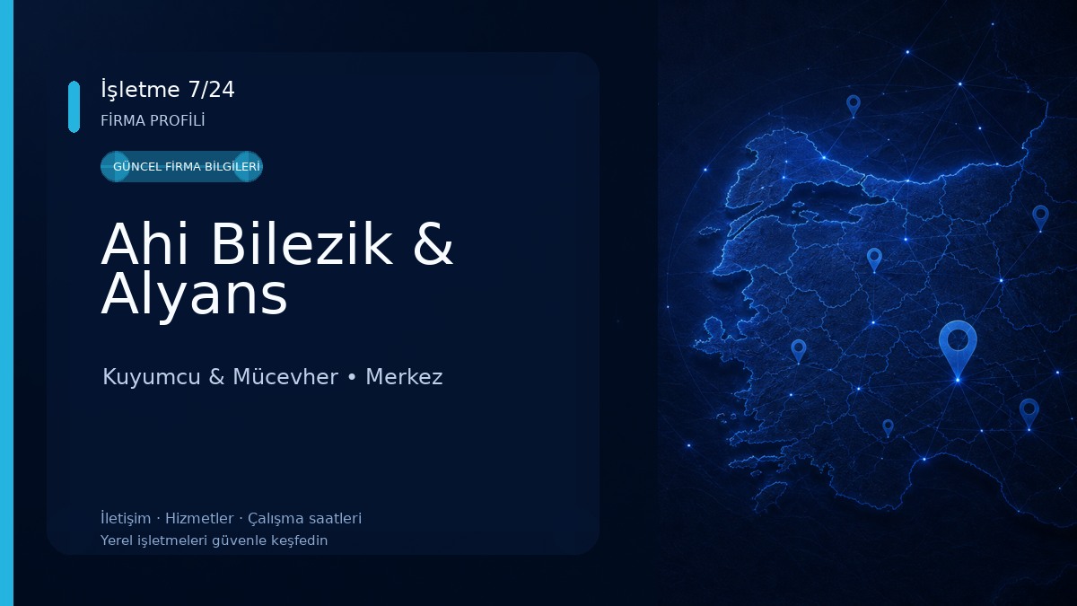 Ahi Bilezik & Alyans Kuyumcu & Mücevher