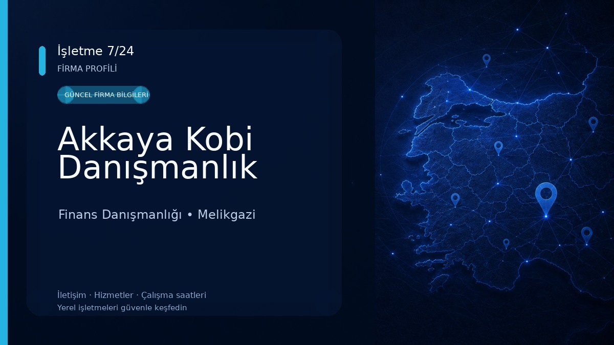Akkaya Kobi Danışmanlık Finans Danışmanlığı