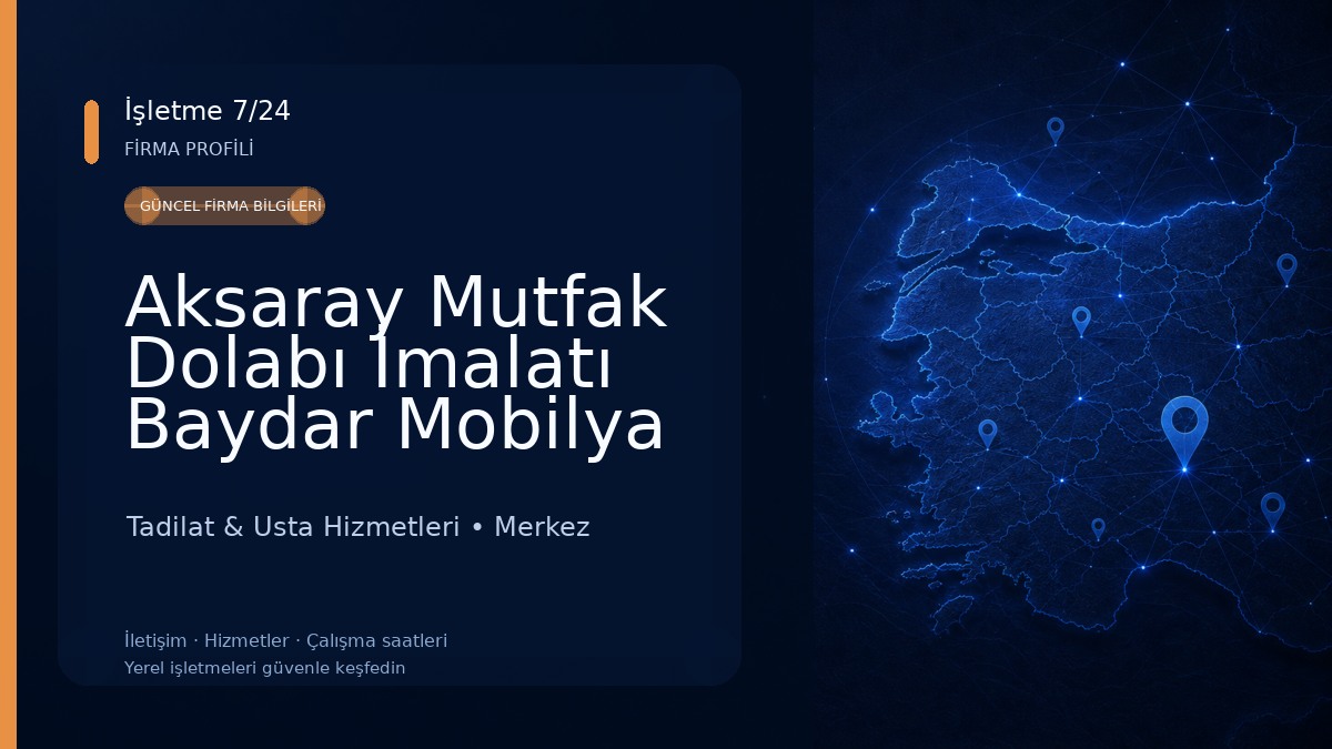 Aksaray Mutfak Dolabı İmalatı Baydar Mobilya Tadilat & Usta Hizmetleri