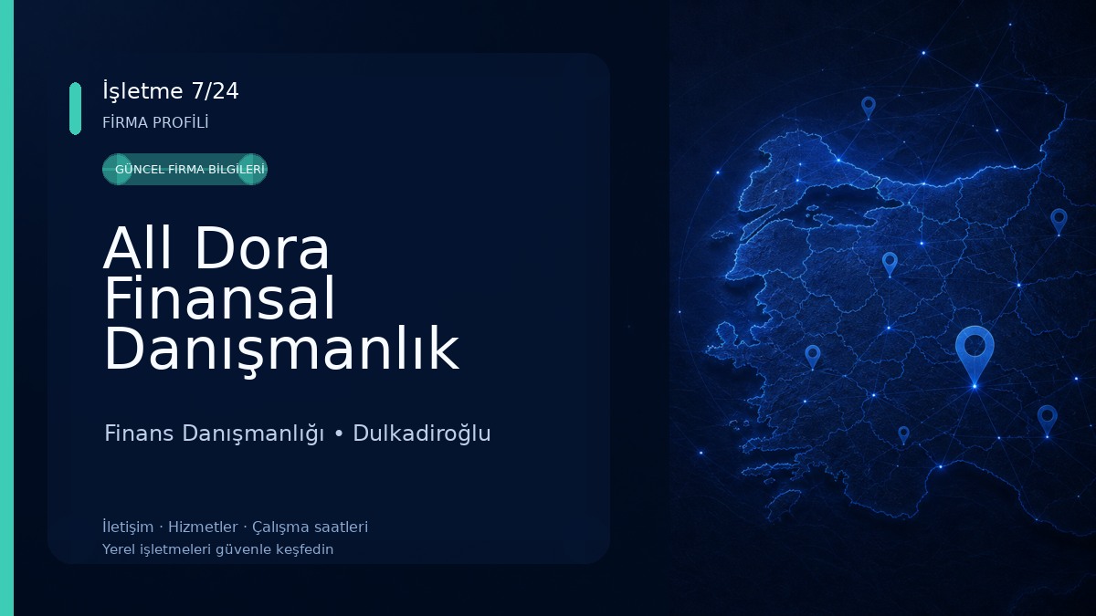 All Dora Finansal Danışmanlık Hizmetleri Ve İnsan Kaynakları Yönetimi Sanayi Ticaret Limited Şirketi Finans Danışmanlığı