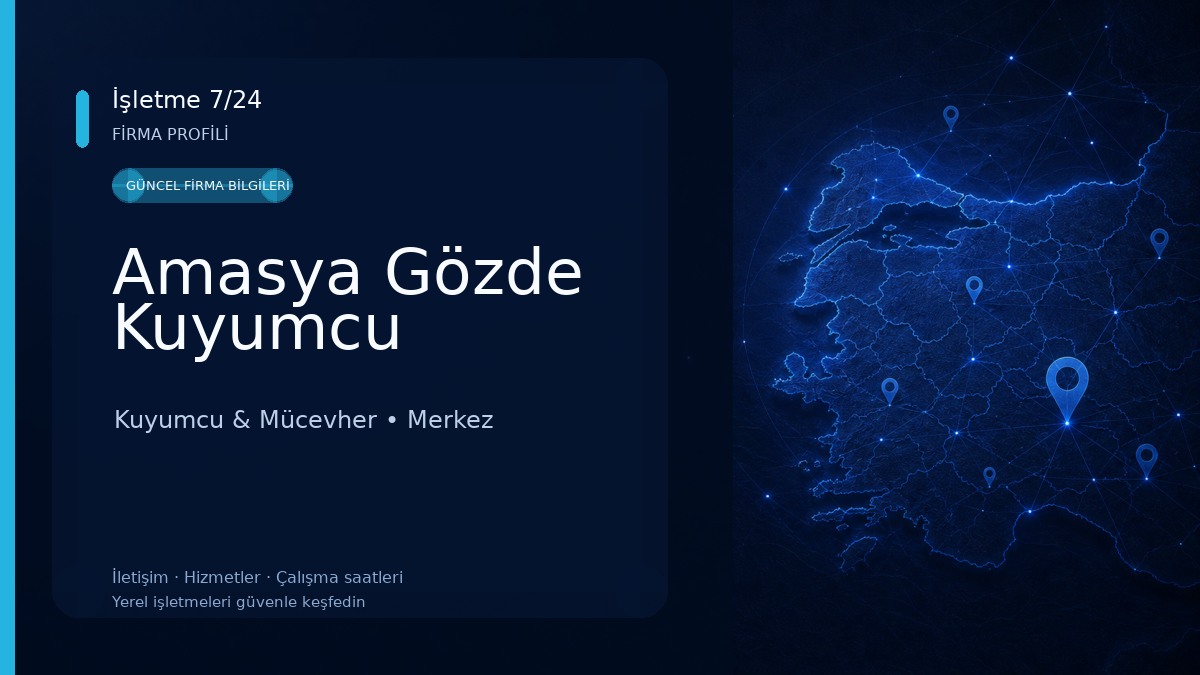 Amasya Gözde Kuyumcu Kuyumcu & Mücevher