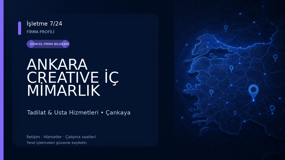 ANKARA CREATIVE İÇ MİMARLIK MİMARİ TASARIM DEKORASYON VE DANIŞMANLIK