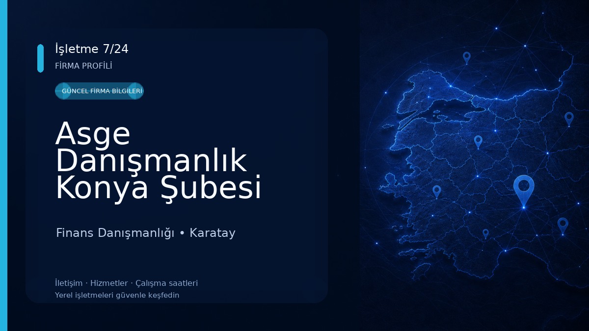 Asge Danışmanlık Konya Şubesi