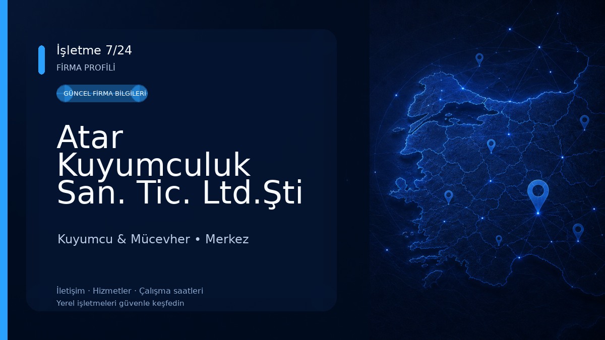 Atar Kuyumculuk San. Tic. Ltd.Şti Kuyumcu & Mücevher