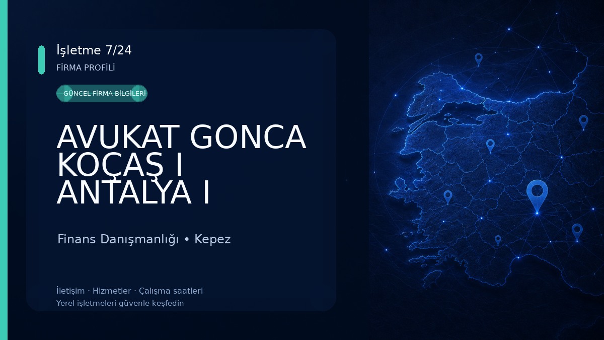 AVUKAT GONCA KOÇAŞ I ANTALYA I BOŞANMA AVUKATI I İCRA AVUKATI Finans Danışmanlığı