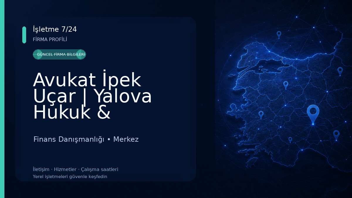 Avukat İpek Uçar | Yalova Hukuk & Danışmanlık Ofisi Finans Danışmanlığı