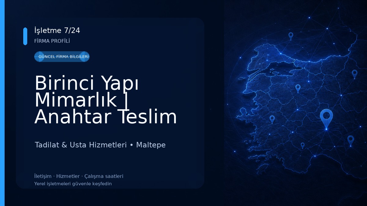 Birinci Yapı Mimarlık | Anahtar Teslim Tadilat & Dekorasyon Hizmetleri
