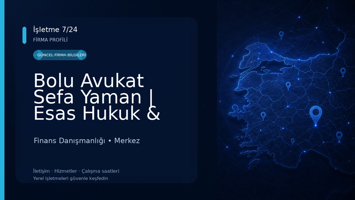 Bolu Avukat Sefa Yaman | Esas Hukuk & Danışmanlık Finans Danışmanlığı