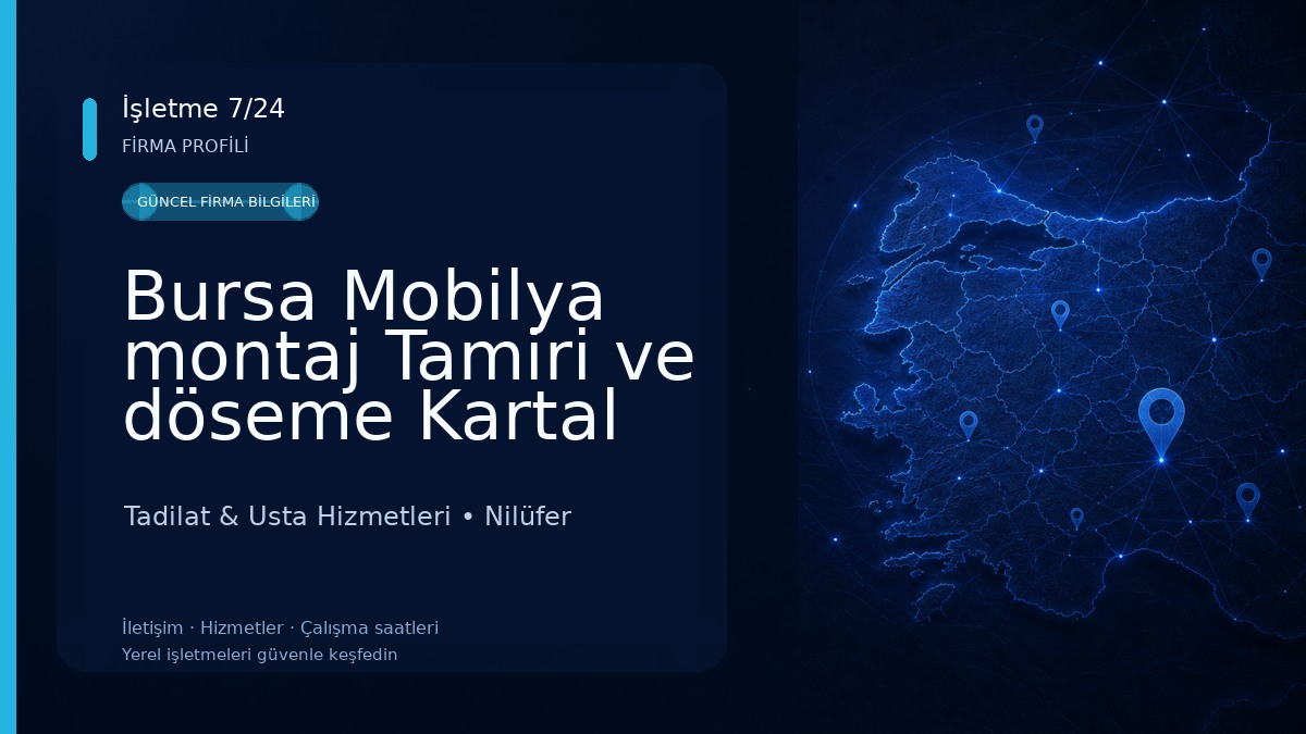 Bursa Mobilya montaj Tamiri ve döseme Kartal usta Tadilat & Usta Hizmetleri