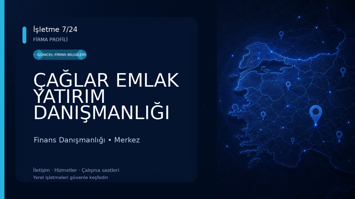 ÇAĞLAR EMLAK YATIRIM DANIŞMANLIĞI ÇANAKKALE Finans Danışmanlığı