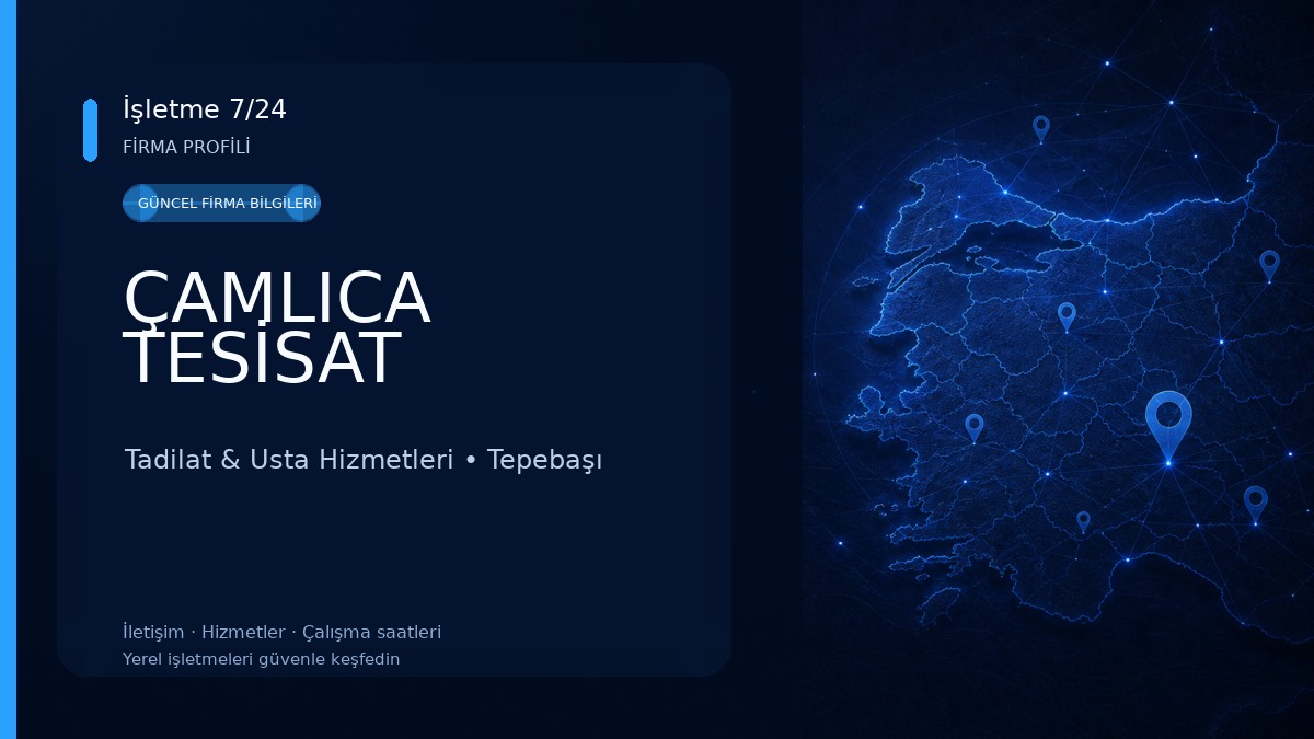 ÇAMLICA TESİSAT Tadilat & Usta Hizmetleri