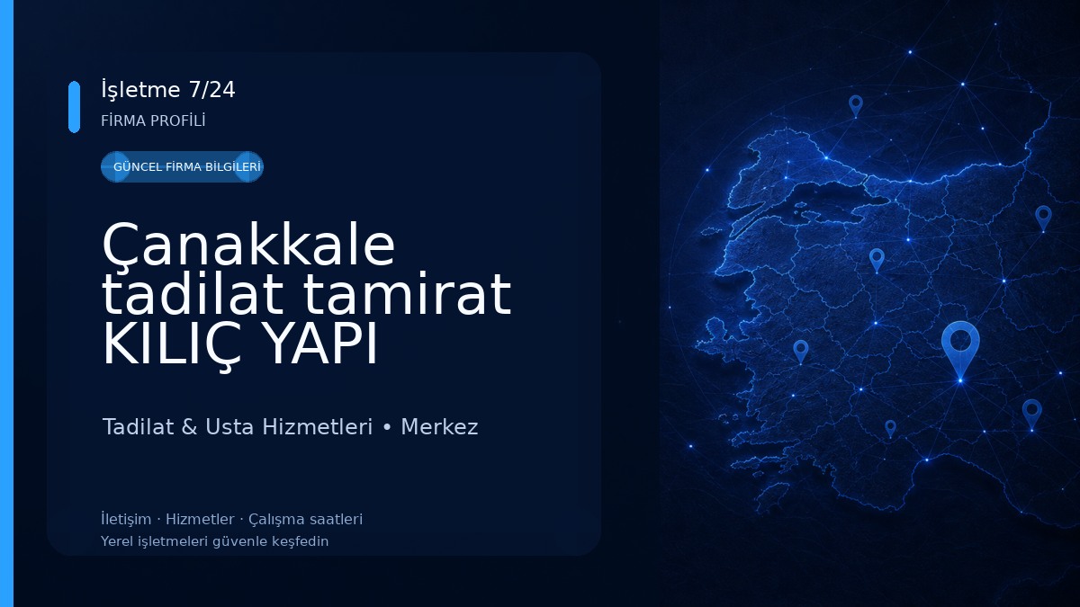 Çanakkale tadilat tamirat KILIÇ YAPI dekorasyon 
