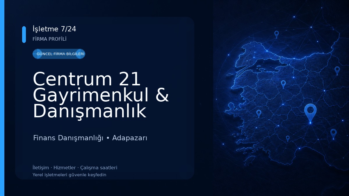 Centrum 21 Gayrimenkul & Danışmanlık Kurumu