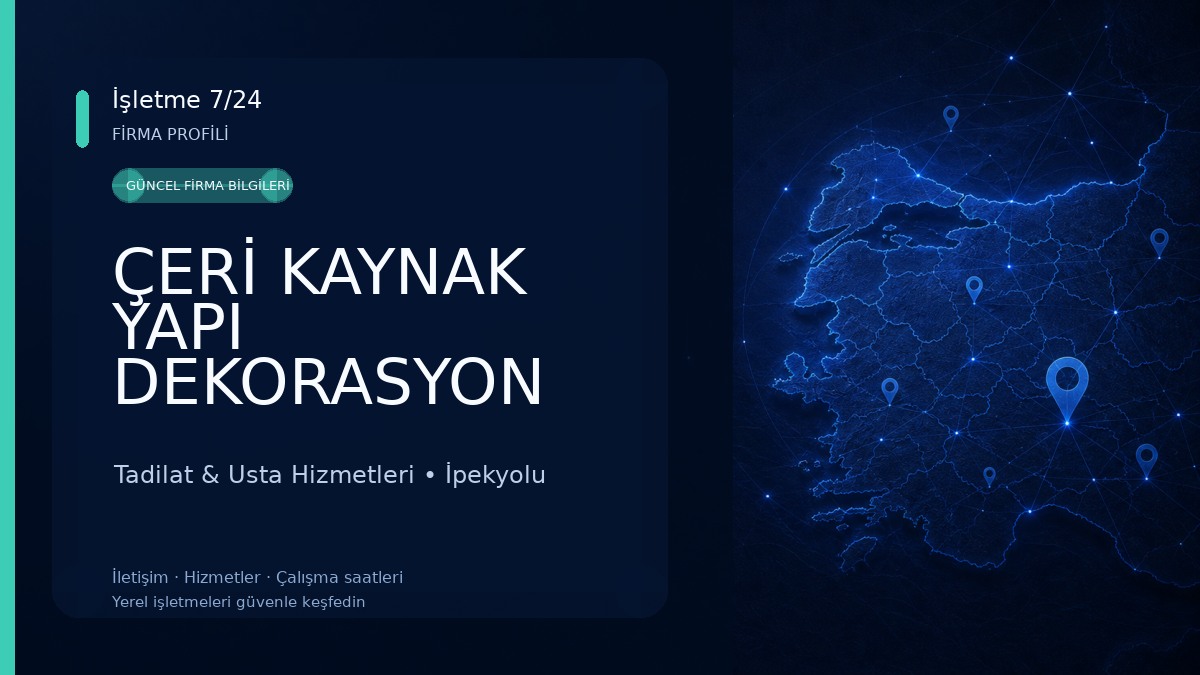 ÇERİ KAYNAK YAPI DEKORASYON 