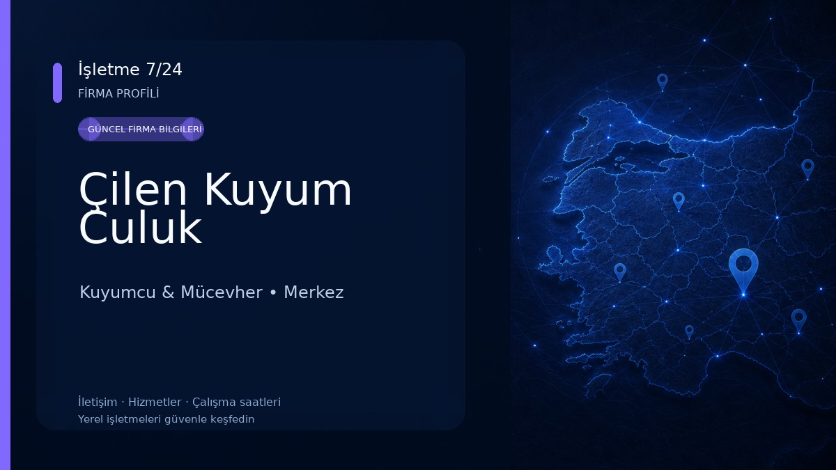 Çilen Kuyum Culuk Kuyumcu & Mücevher