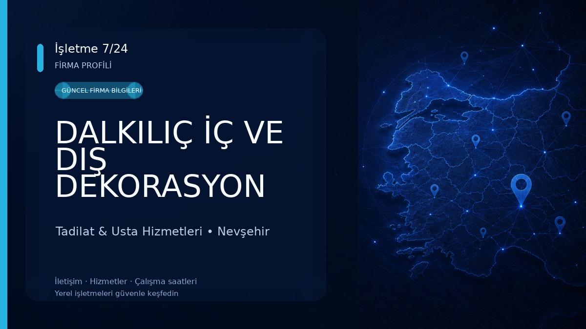 DALKILIÇ İÇ VE DIŞ DEKORASYON 