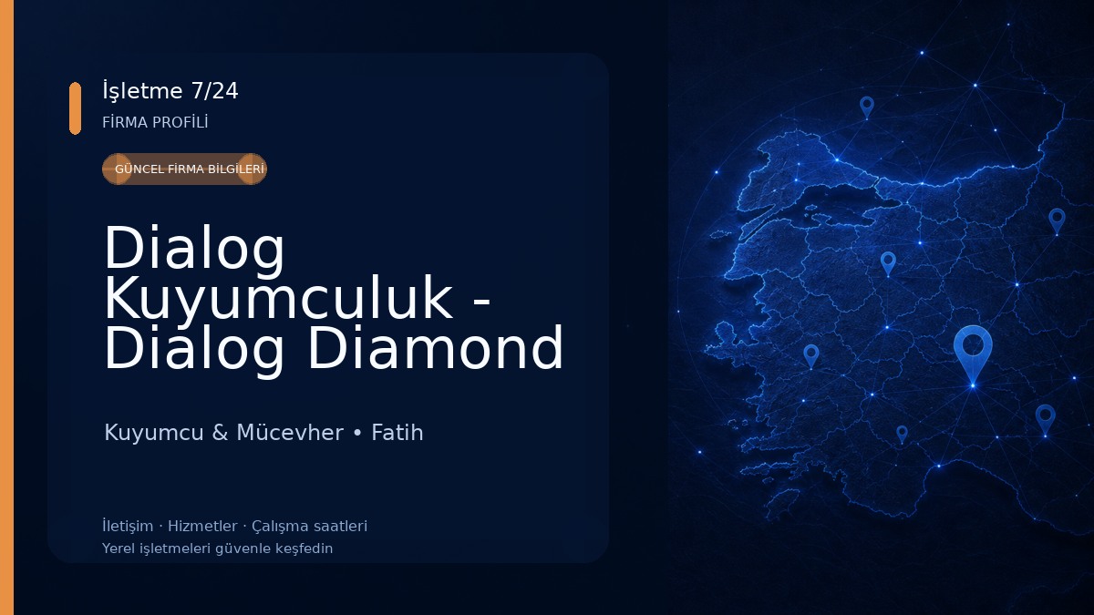 Dialog Kuyumculuk - Dialog Diamond - Pırlanta Mücevherat Kuyumcu & Mücevher