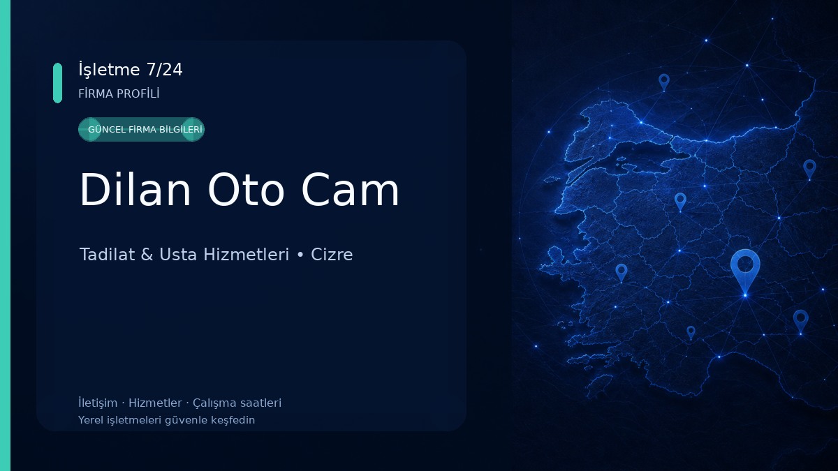 Dilan Oto Cam Tadilat & Usta Hizmetleri