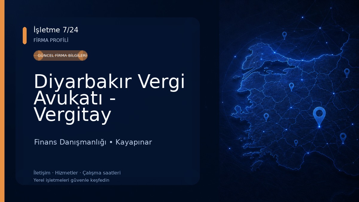 Diyarbakır Vergi Avukatı - Vergitay (Diyarbakır Vergi Avukatları, Vergi Avukatı Diyarbakır, Vergi Avukatları Diyarbakır) Finans Danışmanlığı
