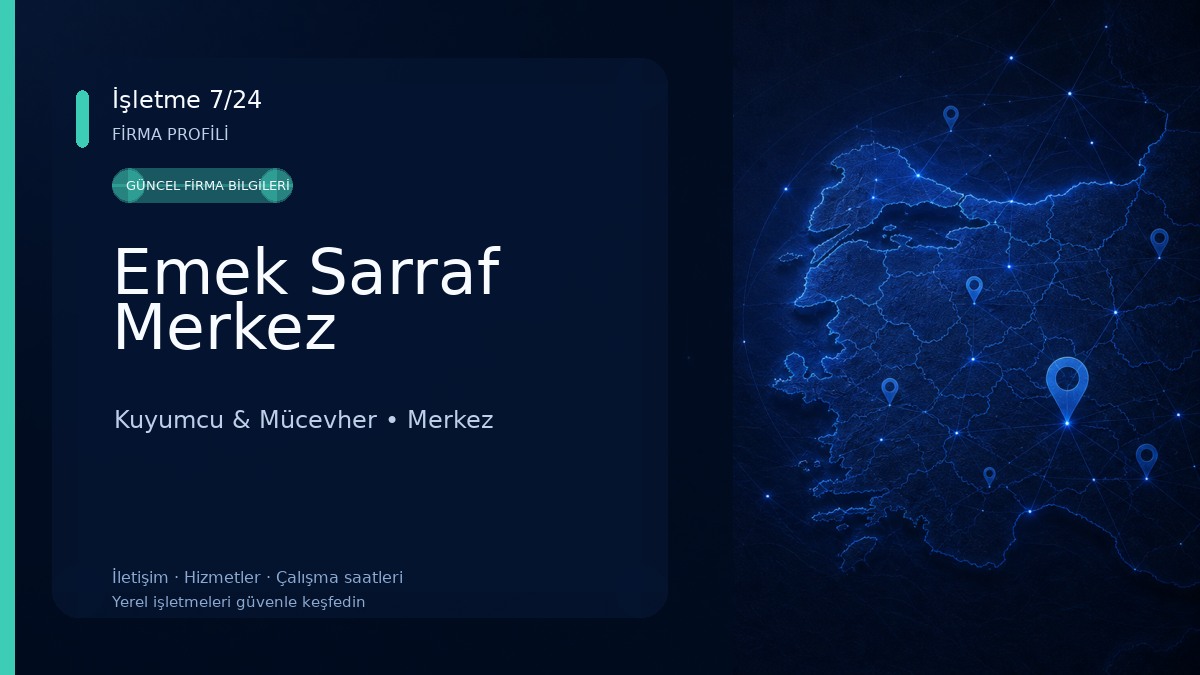 Emek Sarraf Merkez