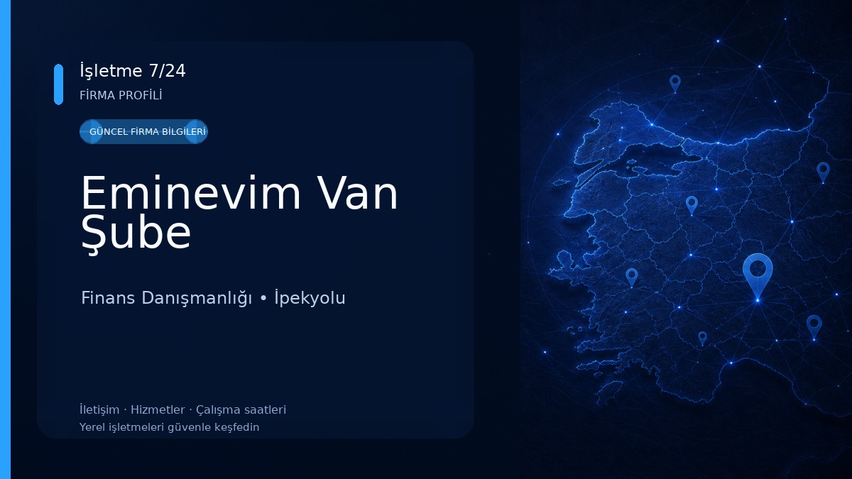 Eminevim Van Şube Finans Danışmanlığı
