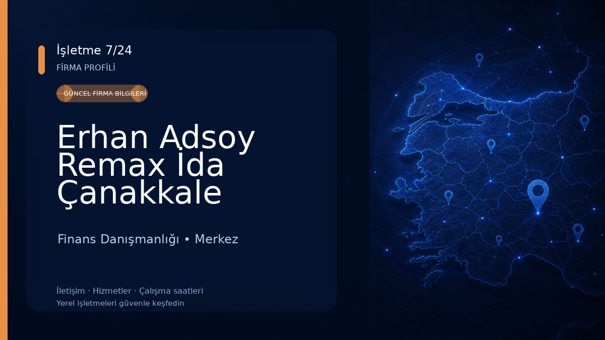 Erhan Adsoy Remax İda Çanakkale Emlak Danışmanı Finans Danışmanlığı