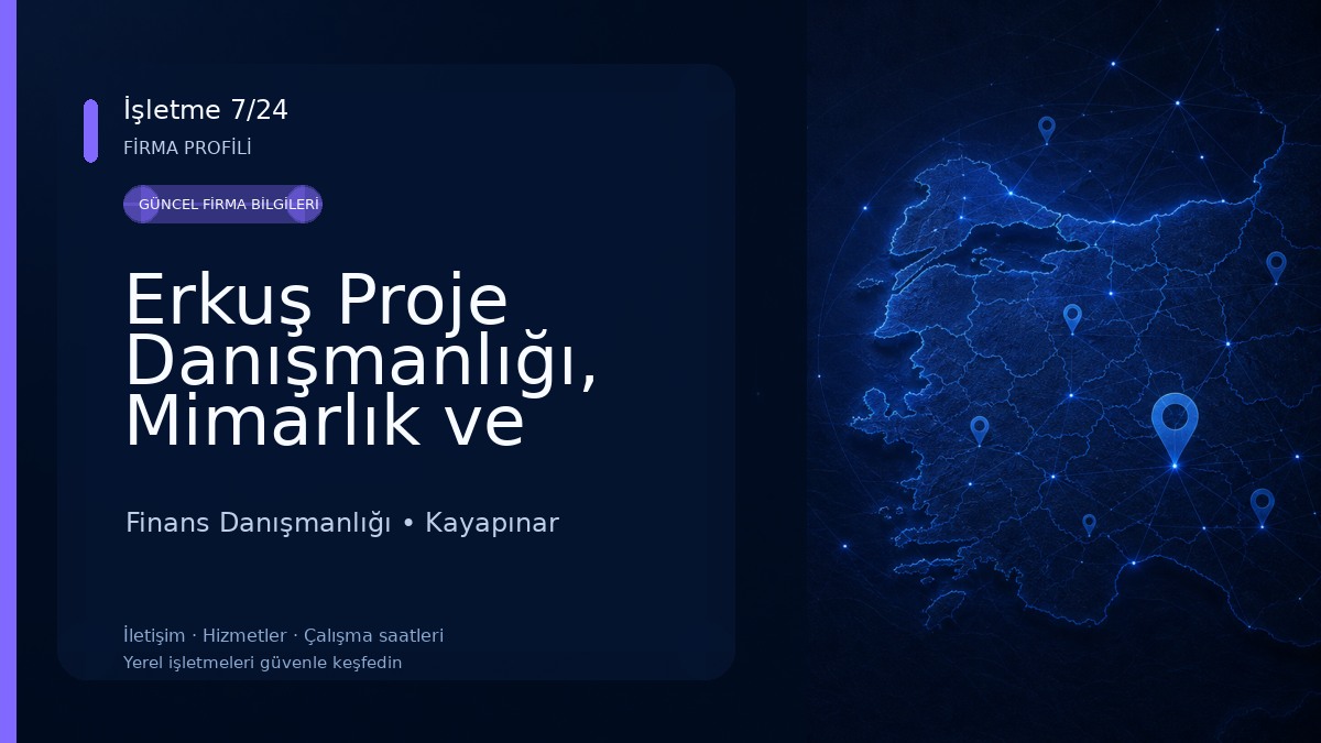 Erkuş Proje Danışmanlığı, Mimarlık ve Mühendislik 