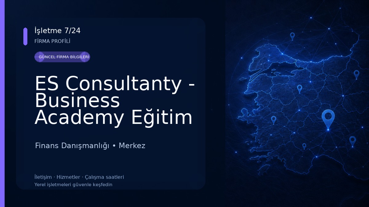ES Consultanty - Business Academy Eğitim ve Danışmanlık Finans Danışmanlığı