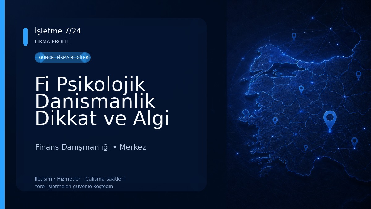Fi Psikolojik Danismanlik Dikkat ve Algi Gelistirme Merkezi Finans Danışmanlığı