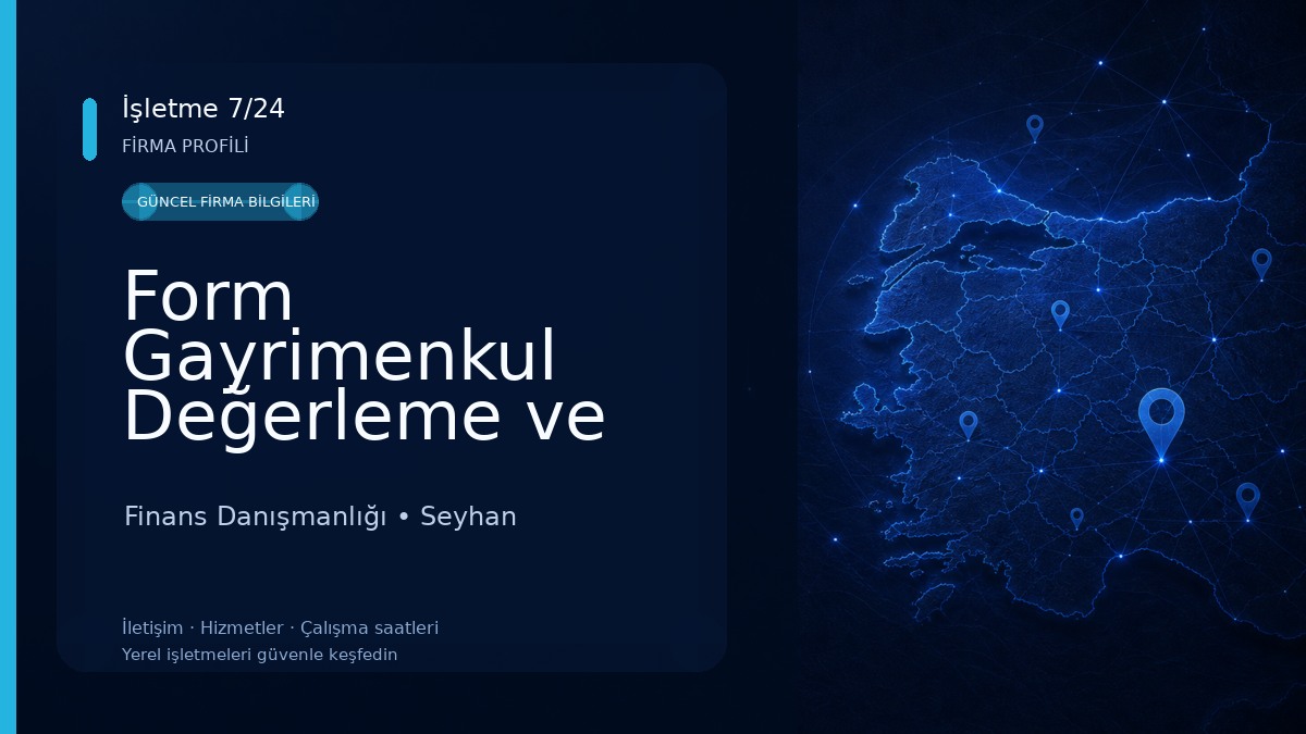 Form Gayrimenkul Değerleme ve Danışmanlık A.Ş. Finans Danışmanlığı