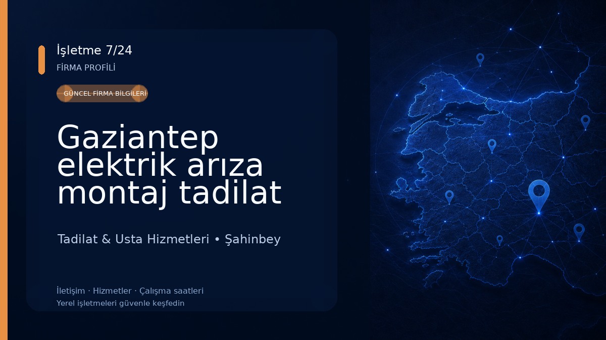 Gaziantep elektrik arıza montaj tadilat celebi elektrik