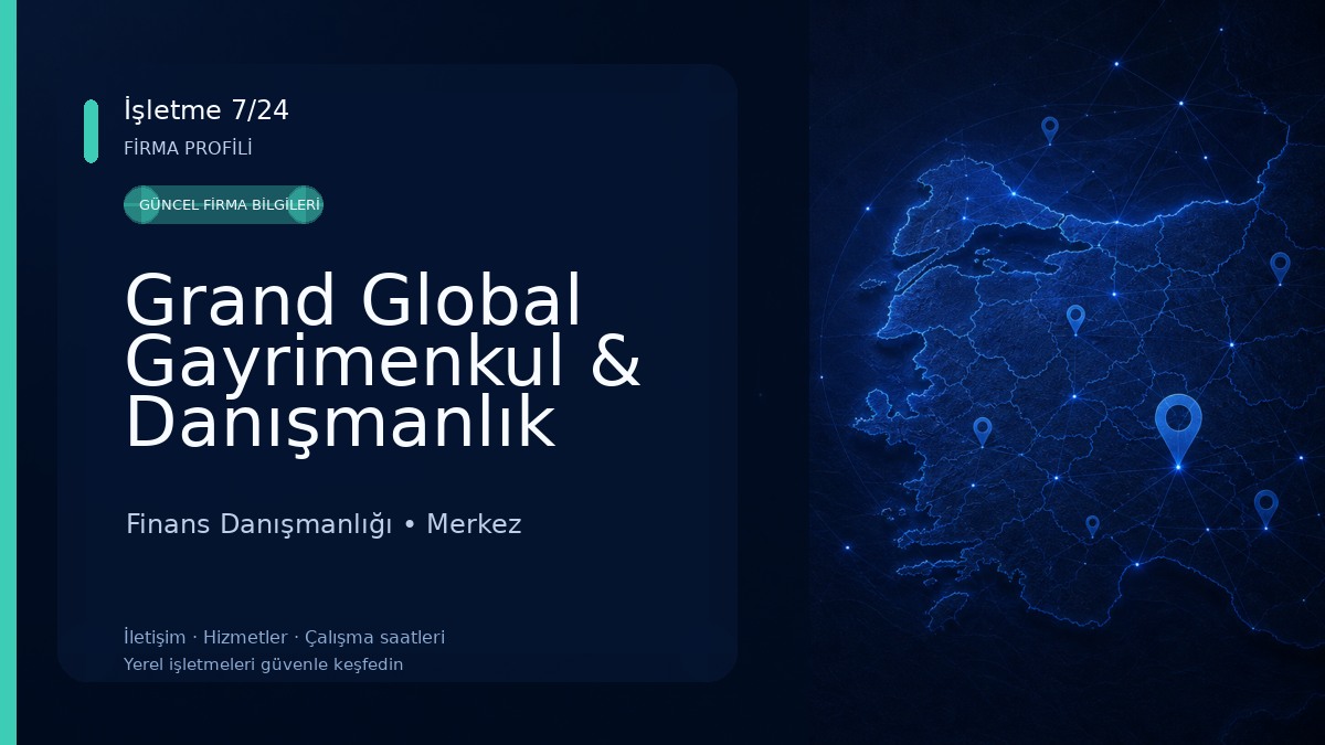 Grand Global Gayrimenkul & Danışmanlık 