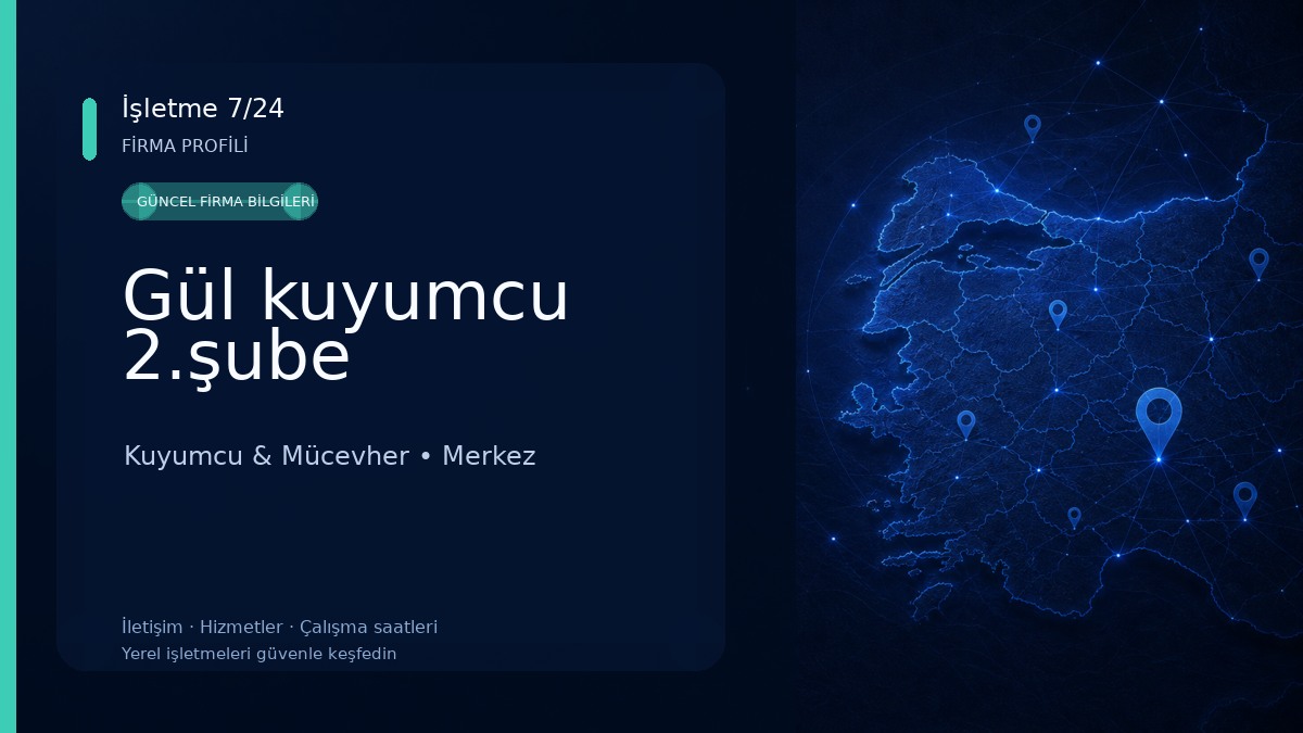 Gül kuyumcu 2.şube