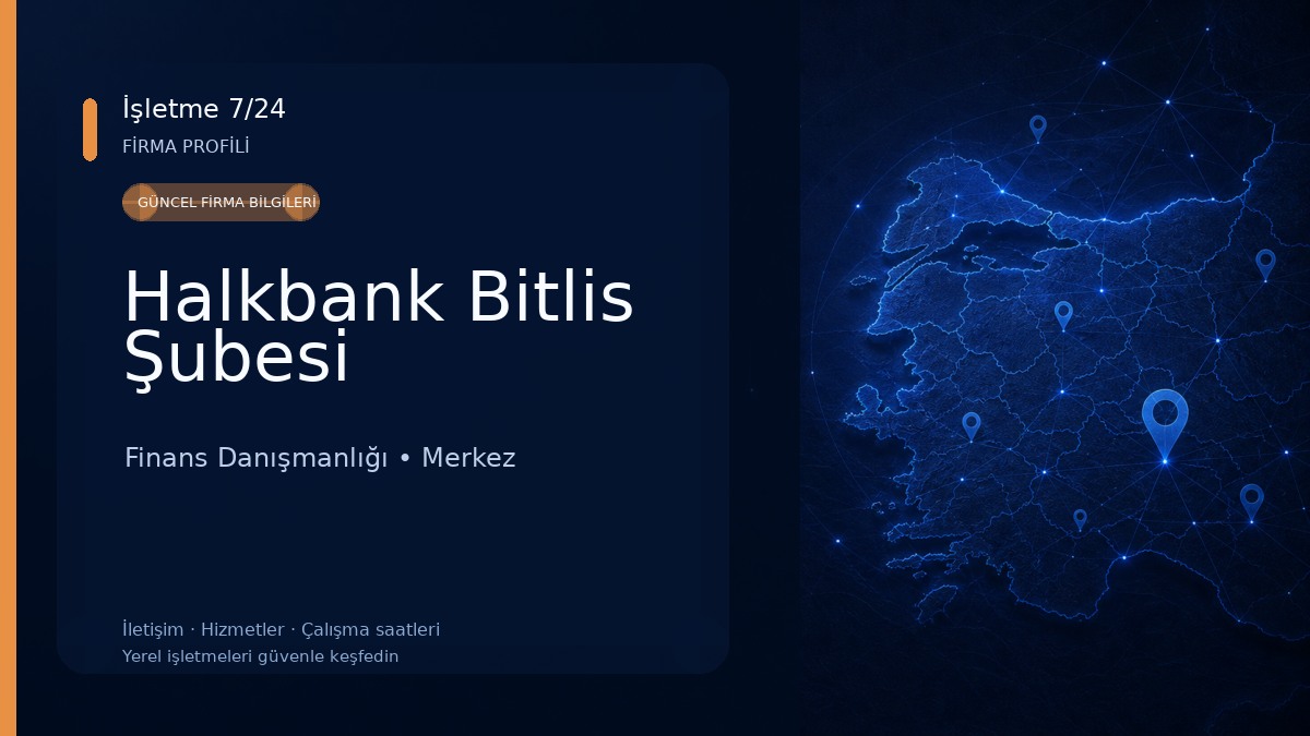Halkbank Bitlis Şubesi 
