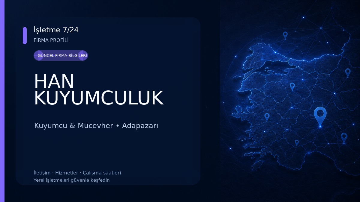 HAN KUYUMCULUK Kuyumcu & Mücevher