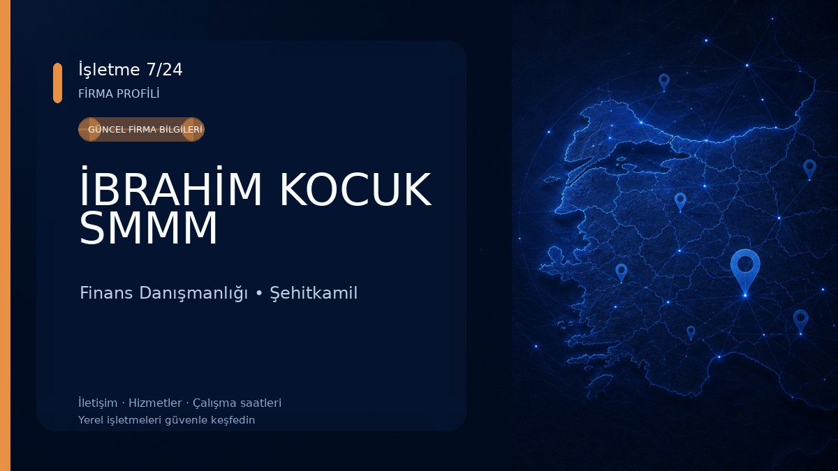 İBRAHİM KOCUK SMMM Finans Danışmanlığı