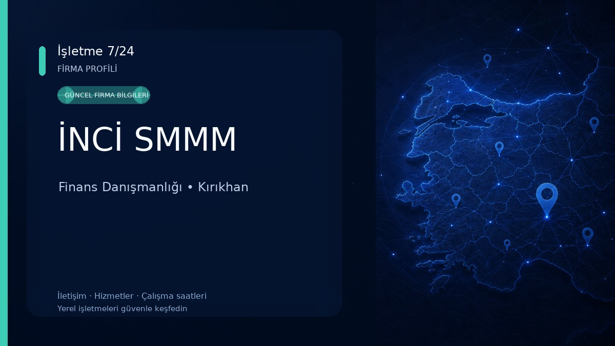 İNCİ SMMM Finans Danışmanlığı