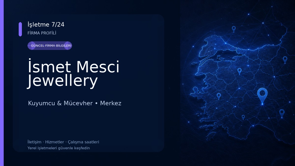 İsmet Mesci Jewellery Kuyumcu & Mücevher