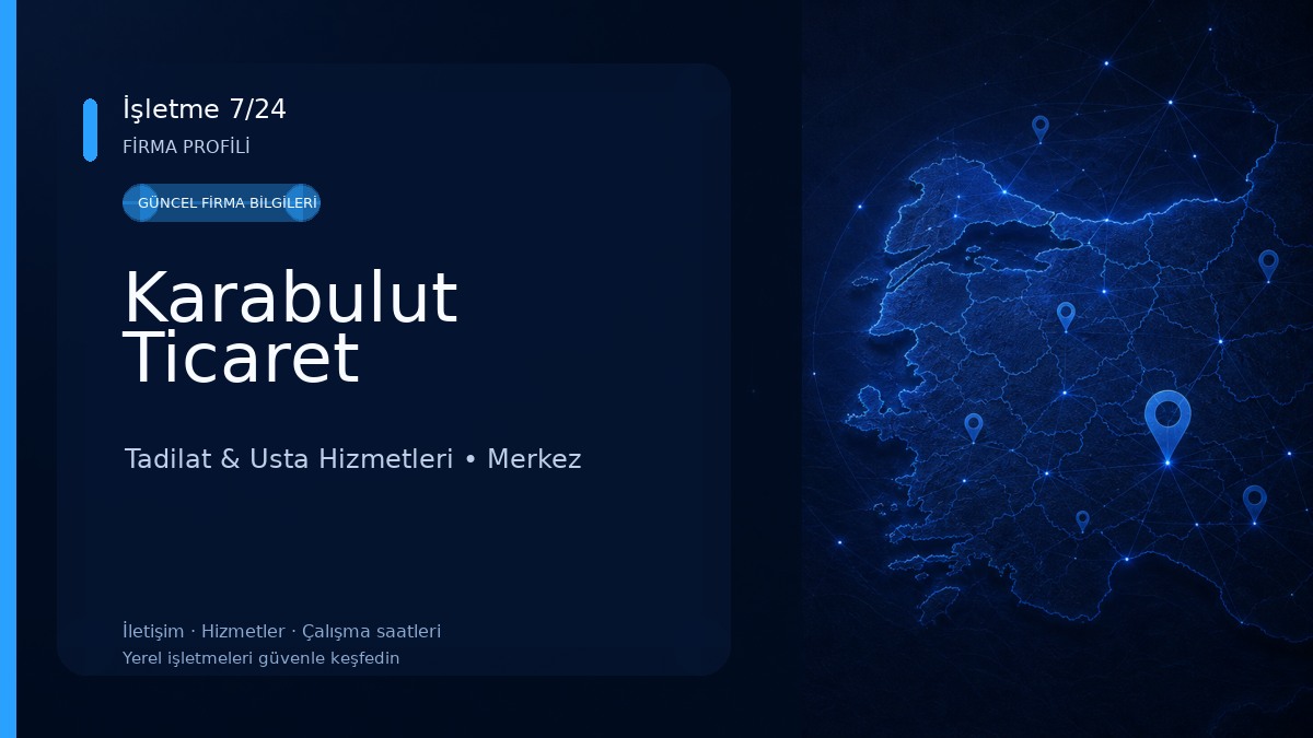 Karabulut Ticaret Tadilat & Usta Hizmetleri