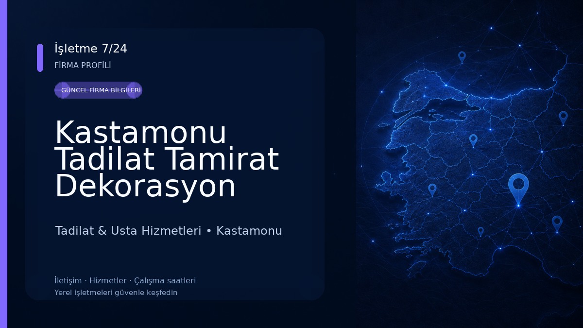 Kastamonu Tadilat Tamirat Dekorasyon İşleri 