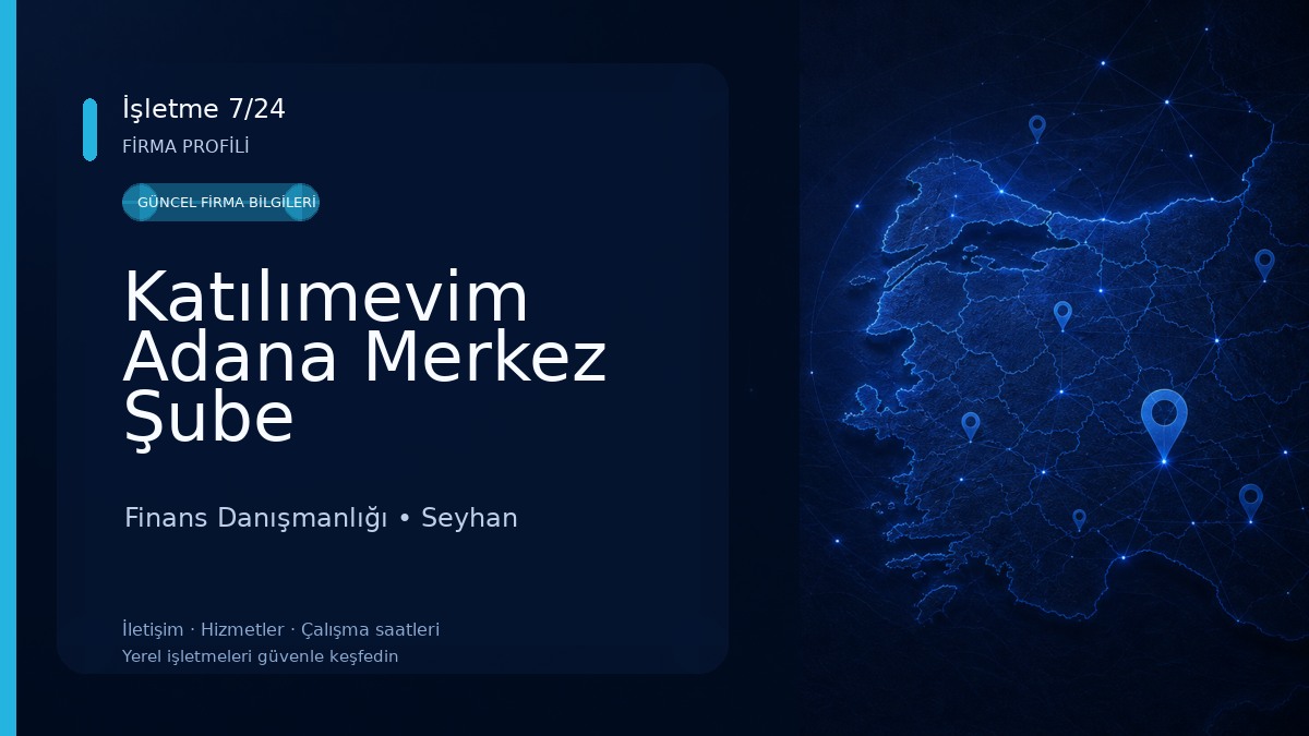 Katılımevim Adana Merkez Şube