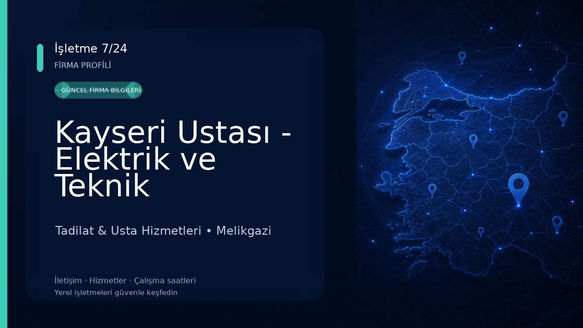 Kayseri Ustası - Elektrik ve Teknik Hizmetler