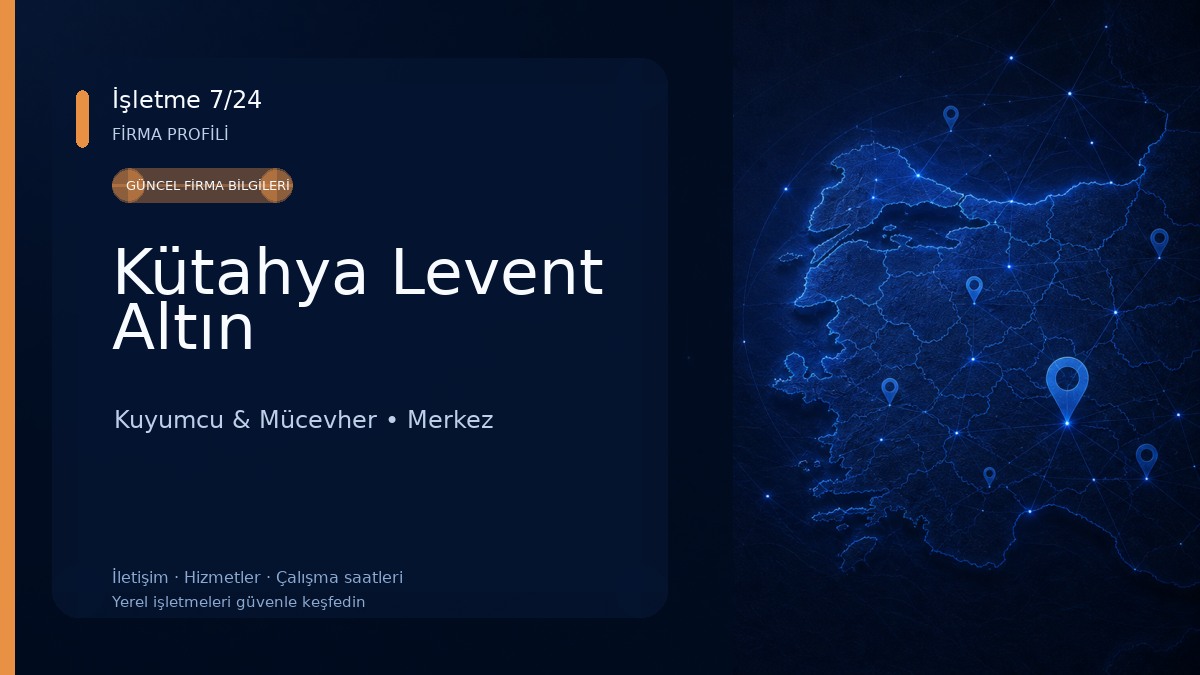 Kütahya Levent Altın Kuyumcu & Mücevher