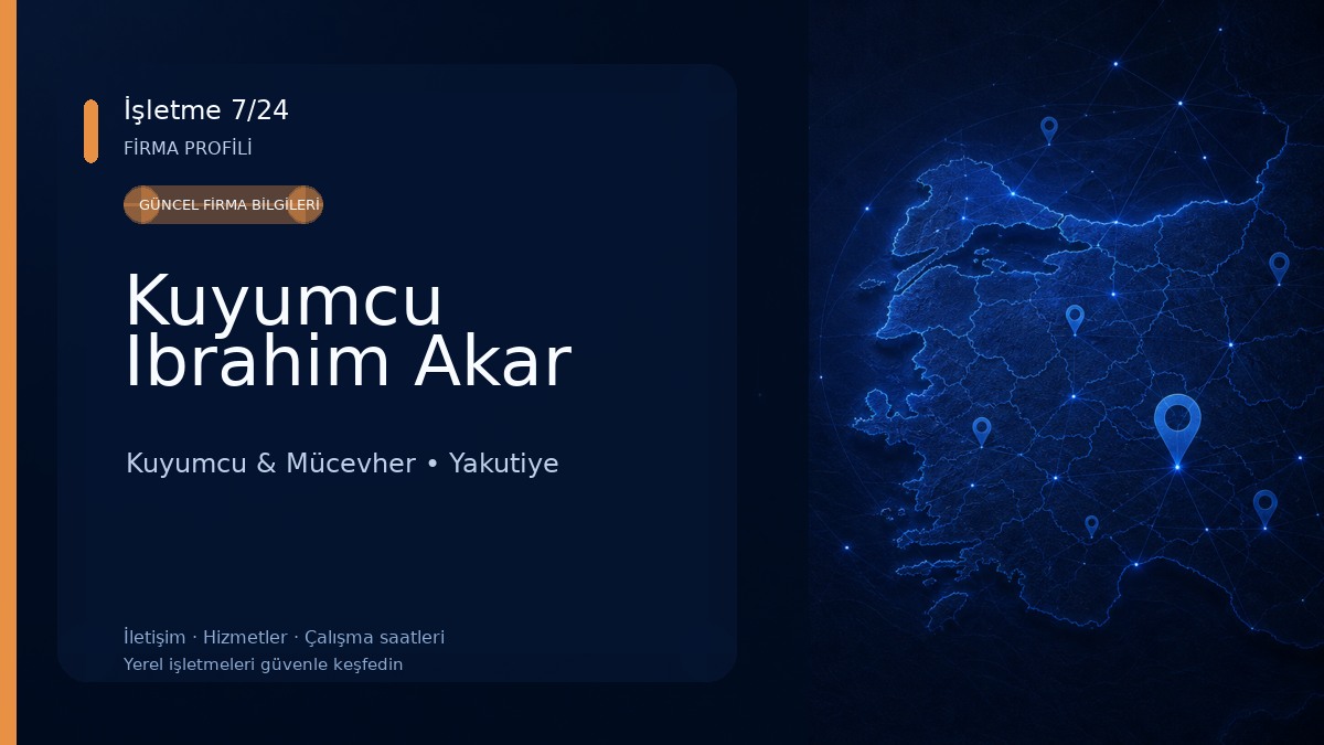 Kuyumcu Ibrahim Akar Kuyumcu & Mücevher