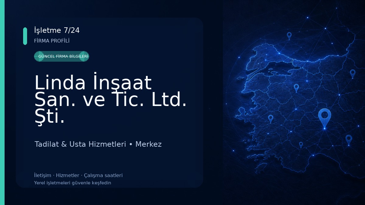 Linda İnşaat San. ve Tic. Ltd. Şti. 