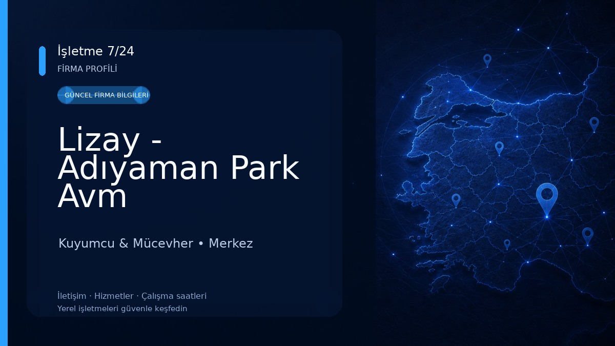 Lizay - Adıyaman Park Avm